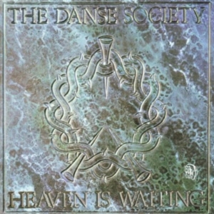 Danse Society - Heaven Is Waiting i gruppen Annet /  hos Bengans Skivbutik AB (526120)