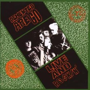 Demented Are Go! - Live & Rockin' i gruppen CD / Toppselgere hos Bengans Skivbutik AB (526237)