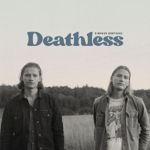 Dimpker Brothers - Deathless i gruppen VINYL / Pop-Rock hos Bengans Skivbutik AB (526978)