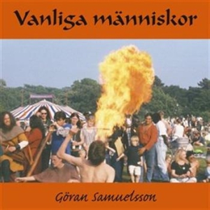 Samuelsson Göran - Vanliga Människor i gruppen CD / Rock hos Bengans Skivbutik AB (527767)