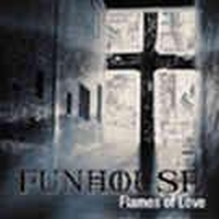 Funhouse - Flames Of Love i gruppen CD hos Bengans Skivbutik AB (529079)