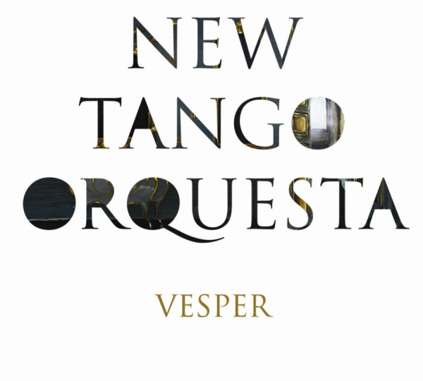 New Tango Orquesta - Vesper i gruppen CD / Toppselgere hos Bengans Skivbutik AB (530143)