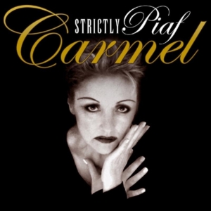 Carmel - Strictly Piaf i gruppen CD hos Bengans Skivbutik AB (530837)