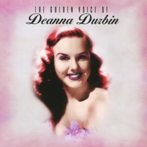Durbin Deanna - Golden Voice Of i gruppen CD / Pop-Rock hos Bengans Skivbutik AB (530912)