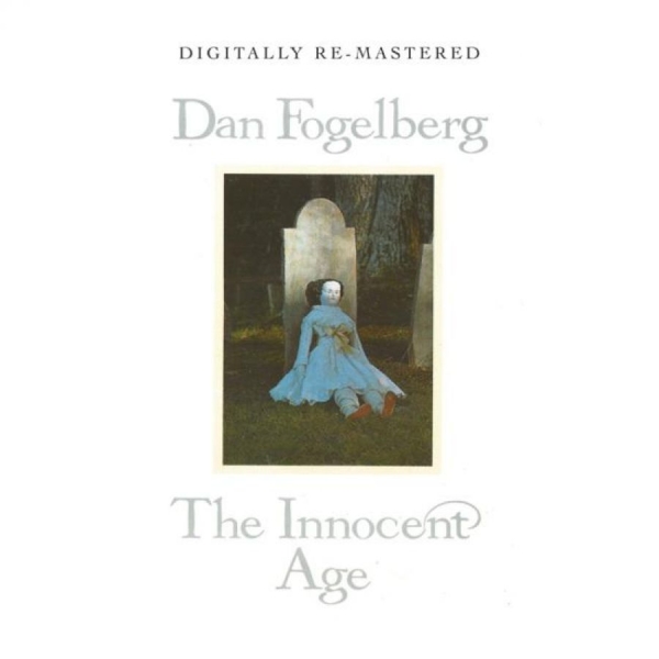 Fogelberg Dan - Innocent Age i gruppen CD / Toppselgere hos Bengans Skivbutik AB (531292)