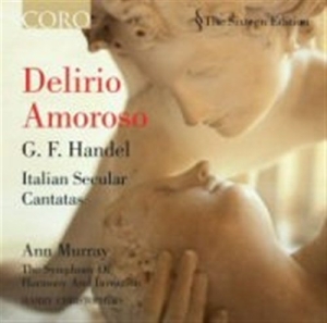 Handel G F - Delirio Amoroso - Secular Cantatas i gruppen Externt_Lager / Naxoslager hos Bengans Skivbutik AB (531485)