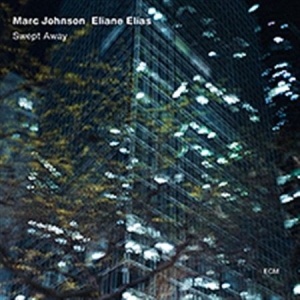 Marc Johnson Eliane Elias Joe Lova - Swept Away i gruppen CD hos Bengans Skivbutik AB (531708)