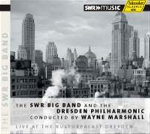 Swr Big Band / Dresden Philharmonic - Swr Big Band And The Dresden Philha i gruppen CD / Jazz hos Bengans Skivbutik AB (532380)