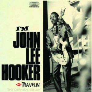John Lee Hooker - I Am/Travelin i gruppen CD / Blues,Jazz hos Bengans Skivbutik AB (532708)
