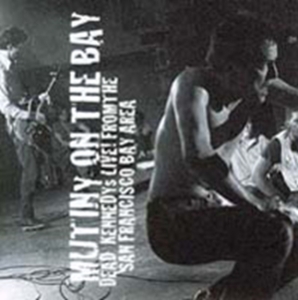 Dead Kennedys - Mutiny On The Bay i gruppen Minishops / Dead Kennedys hos Bengans Skivbutik AB (532940)