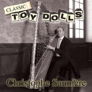 Sauniere Christophe - Classic Toy Dolls i gruppen CD hos Bengans Skivbutik AB (532988)