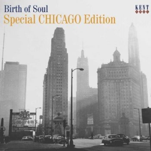 Various Artists - Birth Of Soul: Special Chicago Edit i gruppen CD hos Bengans Skivbutik AB (533146)