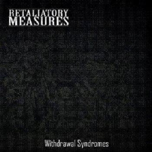 Retaliatory Measures - Withdrawal Syndromes i gruppen CD / Finsk Musikkk,Metal hos Bengans Skivbutik AB (533390)