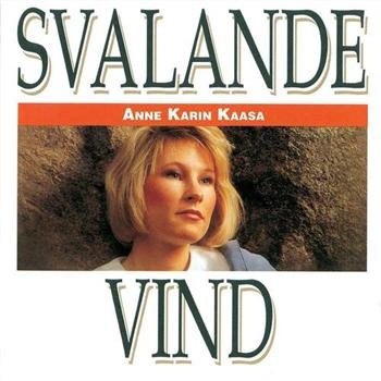 Kaasa Anne Karin - Svalande Vind i gruppen CD / Toppselgere hos Bengans Skivbutik AB (533718)