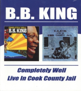 King B.B. - Completely Well/Live In Cook County i gruppen CD hos Bengans Skivbutik AB (534298)