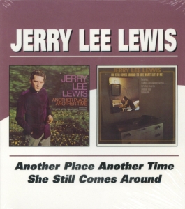 Lewis Jerry Lee - Another Place Another Time/She Stil i gruppen CD / Country,Pop-Rock hos Bengans Skivbutik AB (534726)