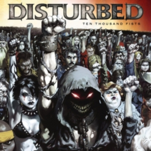 DISTURBED - TEN THOUSAND FISTS i gruppen Labels /  hos Bengans Skivbutik AB (535081)