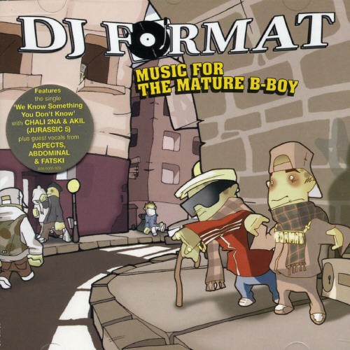 DJ Format - Music For The Mature B-Boy i gruppen CD / Dans/Techno hos Bengans Skivbutik AB (535306)