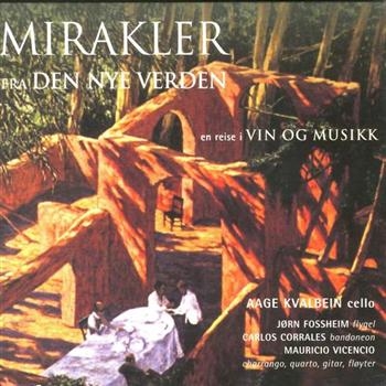 Kvalbein Aage - Mirakler Fra Den Nya Verden i gruppen CD / Toppselgere hos Bengans Skivbutik AB (535673)