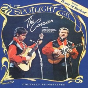 Corries - Spotlight On The Corries i gruppen CD / Pop-Rock hos Bengans Skivbutik AB (536276)
