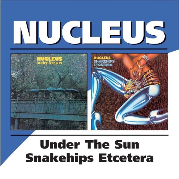 Carr Ian And Nucleus - Under The Sun/Snakeships Etcetera i gruppen CD / Pop hos Bengans Skivbutik AB (537096)
