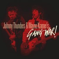 Thunders Johnny / Wayne Kramer - Gang War i gruppen CD hos Bengans Skivbutik AB (537967)