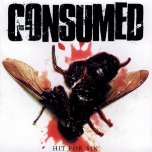 Consumed - Hit For Six i gruppen CD hos Bengans Skivbutik AB (538633)
