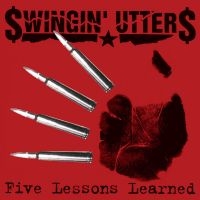 Swingin Utters - Five Lessons Learned i gruppen CD / Pop-Rock hos Bengans Skivbutik AB (538749)
