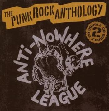 Anti-Nowhere League - Punk Rock Anthology i gruppen CD / Toppselgere hos Bengans Skivbutik AB (538804)
