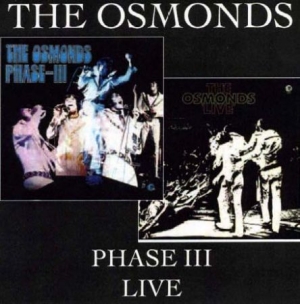 Osmonds - Phase Iii/Live i gruppen CD hos Bengans Skivbutik AB (538954)