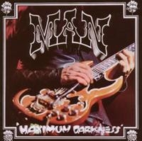Man - Maximum Darkness i gruppen CD hos Bengans Skivbutik AB (539106)