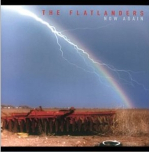 Flatlanders The - Now Again i gruppen CD / Country,Pop-Rock hos Bengans Skivbutik AB (539123)