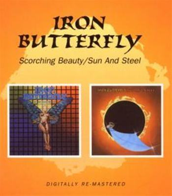 Iron Butterfly - Scorching Beauty/Sun & Steel i gruppen CD / Toppselgere hos Bengans Skivbutik AB (539662)