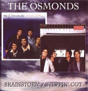 Osmonds - Brainstorm/Steppin' Out i gruppen CD / Toppselgere hos Bengans Skivbutik AB (539782)