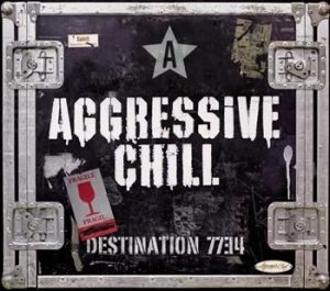 Aggressive Chill - Destination 7734 i gruppen CD hos Bengans Skivbutik AB (540357)