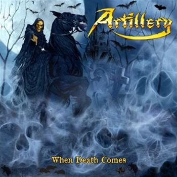 Artillery - When Death Comes - Ltd.Ed. i gruppen CD / Toppselgere hos Bengans Skivbutik AB (540688)