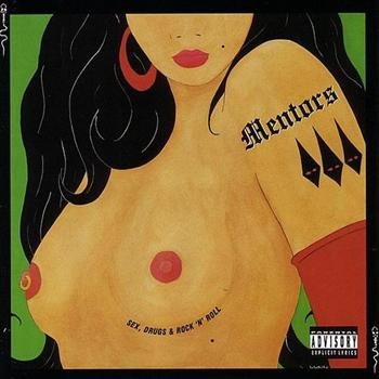 Mentors - Sex, Drugs & Rock'n'roll i gruppen CD / Toppselgere hos Bengans Skivbutik AB (540823)