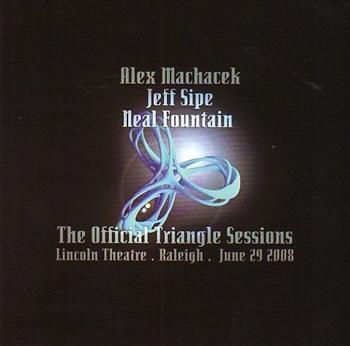 Machacek Alex Jeff Sipe And Neal F - Official Triangle Session i gruppen CD / Toppselgere hos Bengans Skivbutik AB (541482)