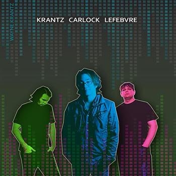 Krantz Wayne - Krantz,Carlock,Lefebvre i gruppen CD / Toppselgere hos Bengans Skivbutik AB (541483)