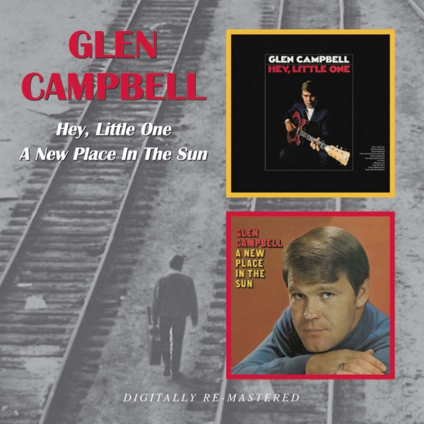Campbell Glen - Hey, Little One/A New Place In The i gruppen CD / Toppselgere hos Bengans Skivbutik AB (541917)