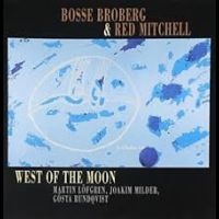 Bosse Broberg & Mitchell Red - West Of The Moon i gruppen CD hos Bengans Skivbutik AB (541996)