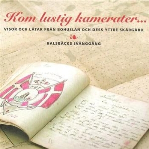 Halsbäcks Svänggäng - Kom Lustig Kamerater i gruppen CD hos Bengans Skivbutik AB (543251)