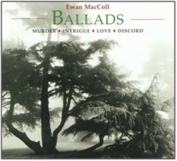 Maccoll Ewan - Ballads i gruppen CD / Worldmusic/ FolkeMusikkk hos Bengans Skivbutik AB (543422)