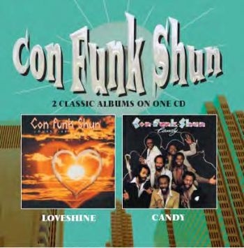 Con Funk Shun - Loveshine/Candy i gruppen CD / Toppselgere hos Bengans Skivbutik AB (543489)