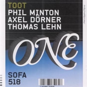 Minton Phil Axel Dörner & Thomas L - Toot i gruppen CD hos Bengans Skivbutik AB (543580)