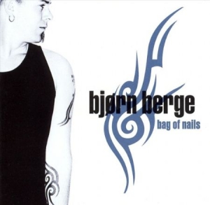 Berge Björn - Bag Of Nails i gruppen CD hos Bengans Skivbutik AB (543591)