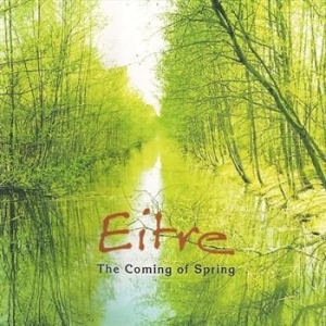 Eitre - Coming Of Spring i gruppen CD hos Bengans Skivbutik AB (543644)