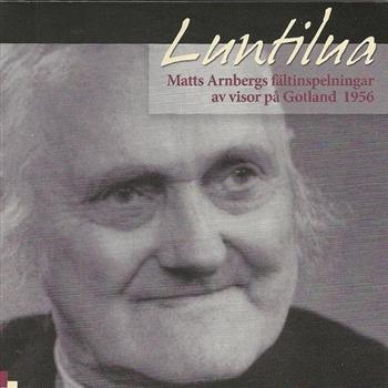 Matts Arnbergs Fältinspelningar Av - Luntilua i gruppen CD / Toppselgere hos Bengans Skivbutik AB (543651)
