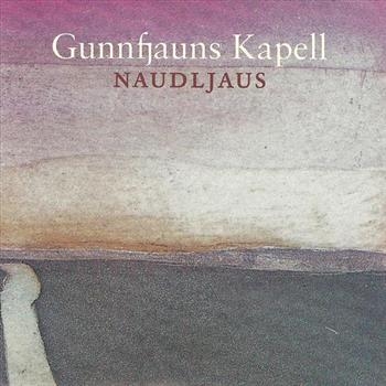 Gunnfjauns Kapell - Naudljaus i gruppen CD / Worldmusic/ FolkeMusikkk hos Bengans Skivbutik AB (543654)