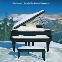 Supertramp - Even In The Quietest Moments i gruppen Labels /  hos Bengans Skivbutik AB (543800)